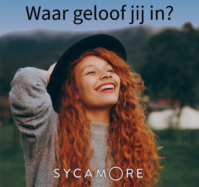 Sycamore — waar geloof jij in?
